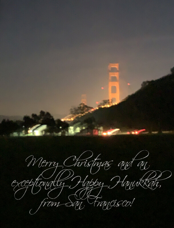 A nighttime photo of the Golden Gate Bride glowing red; the words Merry Christmas and an exceptionally Happy Hanukkah in type below